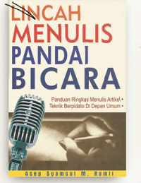 Image of LINCAH MENULIS PANDAI BICARA