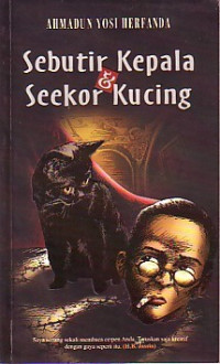 Image of Sebutir Kepala & Seekor Kucing